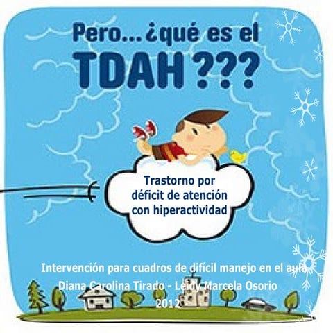 Conociendo un poco más el TDAH