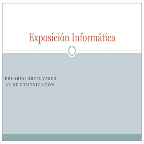 Exposición Informática 2