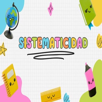 Exposición sobre la sistematicidad en la educacion | PDF