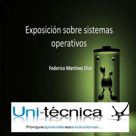 Exposición sobre sistemas operativos