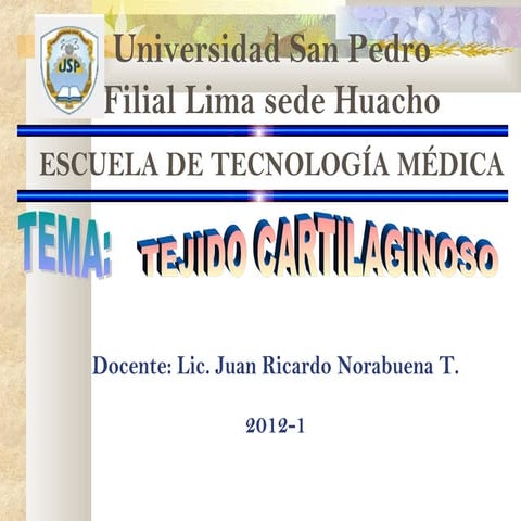 Exposición tej cartilaginoso