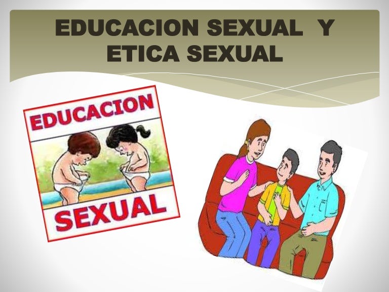Ética y educación sexual