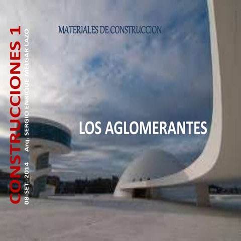 EXPOSICION-02-AGLOMERANTES 08.09.2014.pptx