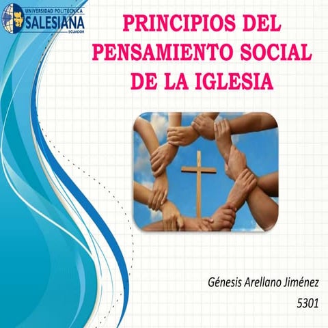 PRINCIPIOS DEL PENSAMIENTO SOCIAL DE LA IGLESIA | PPTX