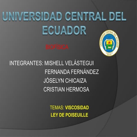 Viscosidad y Ley de Poiseuille por Cristian Hermosa