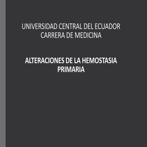 Alteraciones de la hemostasia primaria