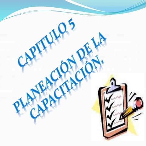 Planeacion de la capacitacion | PPTX