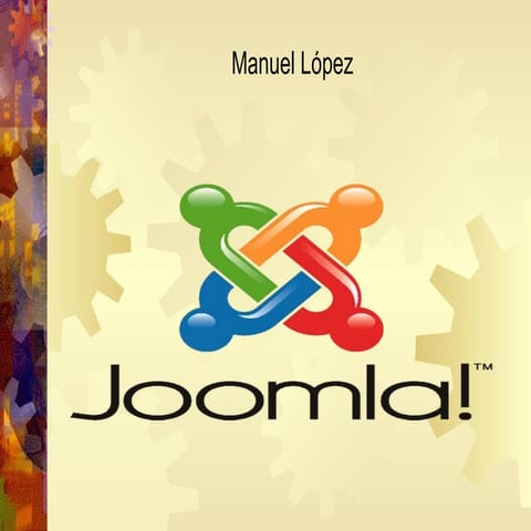 Exposicion De Joomla Manuel Lopez