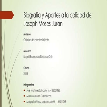 La Calidad y Joseph Moses Juran