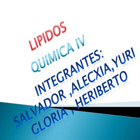 Lípidos  e importancia biológica 