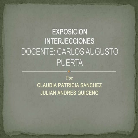 Exposicion interjecciones