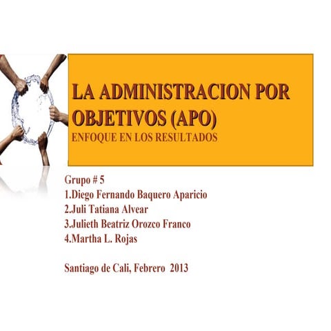 Exposicion la administracion por objetivos (apo) final