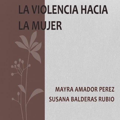 Exposicion maltrato a la mujer.