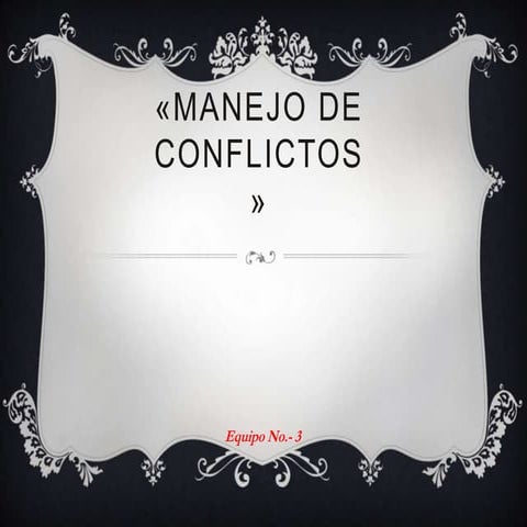 Exposicion manejo de conflictos