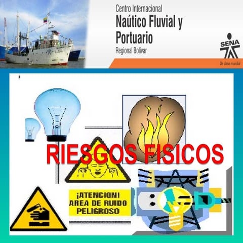 Exposicion riesgos físicos