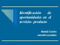 Identificación oportunidades productos y servicios