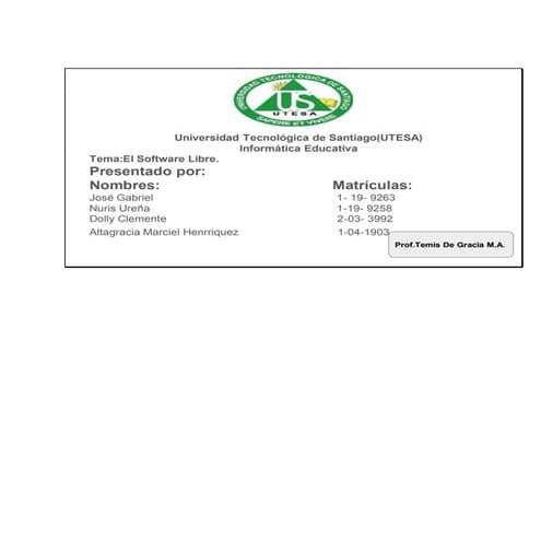 Exposicion sobre el software libre..