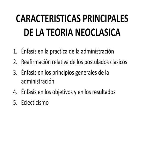 Teoría Neoclasica de la administracion 