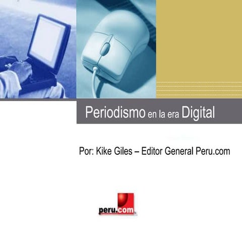Periodismo en la era Digital