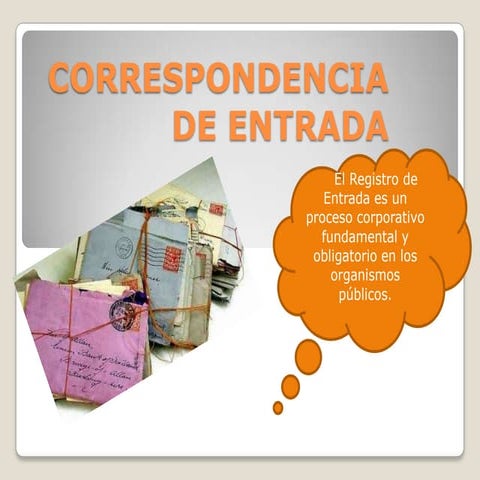 Correspondencia de entrada
