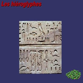 Les hiéroglyphes