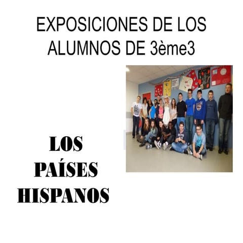 LOS PAISES LATINOS POR LOS 3EME3