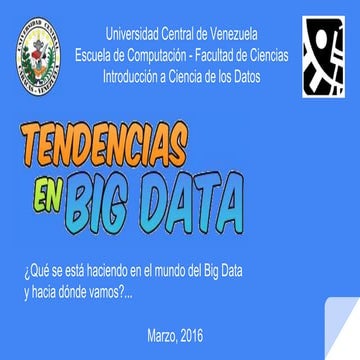 Tendencias en Big Data (2015-2016)