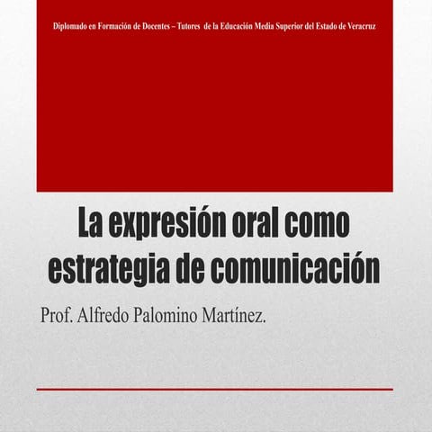 La expresión oral como estrategia de comunicación