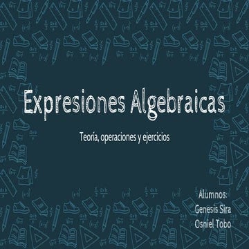 Expresiones algebraicas   genesis sira y osniel tobo