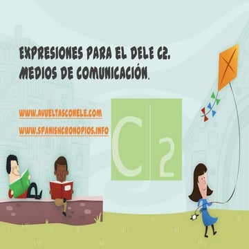 Expresiones para el DELE C2. Medios de comunicación