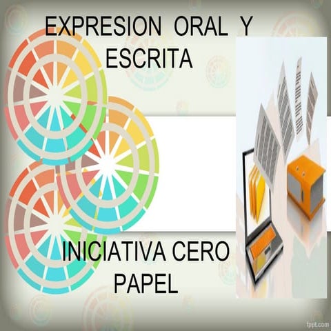 Expresion oral  cero papel