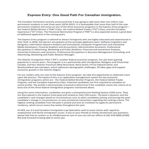 Express Entry: One Good Path For Canadian immigration.