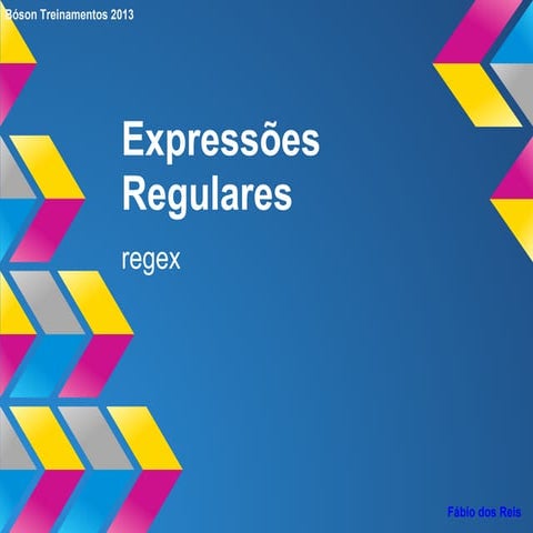 Expressões regulares, grep e sed - Bóson Treinamentos