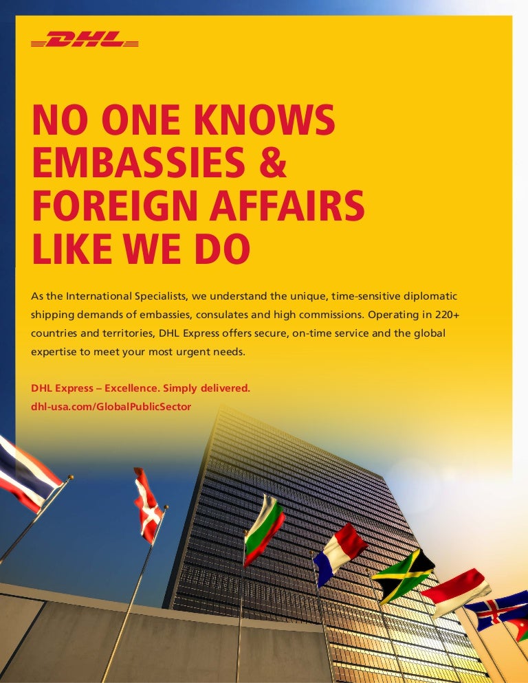 Dhl Express Global Public Sector Embassies Foreign Affairs