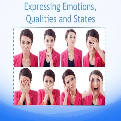 Expressing Emotions (Happiness, Sadness, Gratitude, Sorrow, Anger)