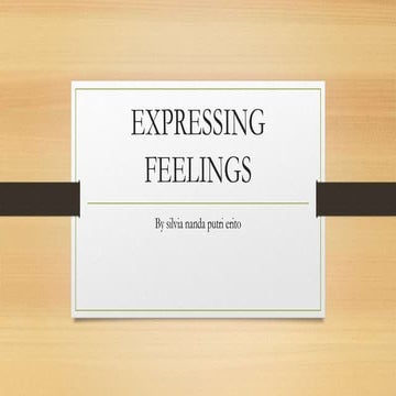 Expressing feelings