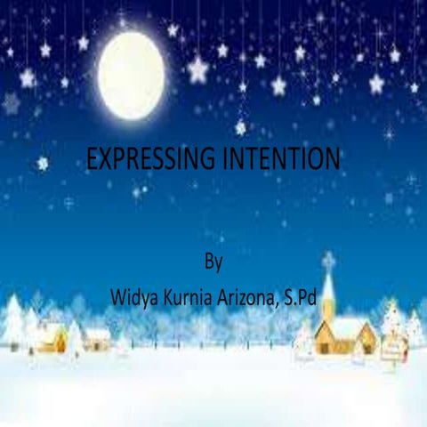 Expressing intention