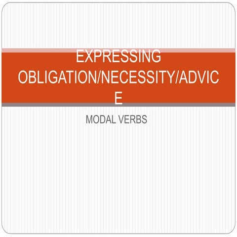 Expressing obligation