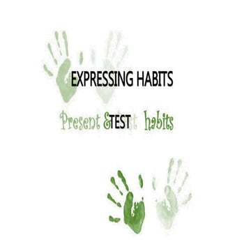 Expressing past habits test - raúl arano | PPTX