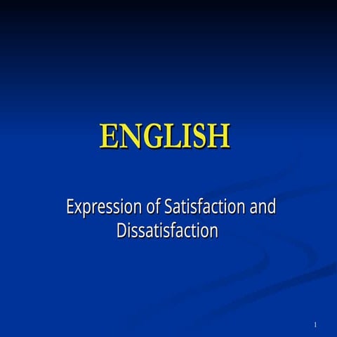 expression-of-satisfaction-and-dissatisfaction.ppt
