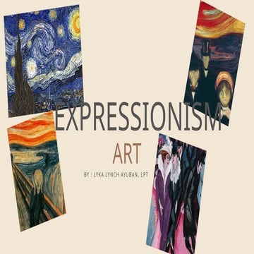 Expressionism Arts in Grade 10 (ten) MAPEH.pptx