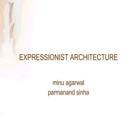 Expressionist Architecture