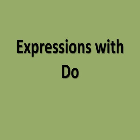 Expressions with do | PPTX