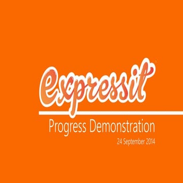 Expressit progress demonstration