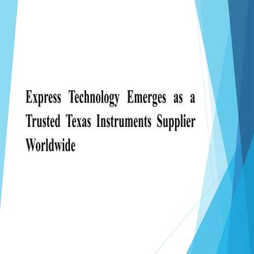 Express Technology Emerges as a Trusted Texas Instruments Supplier ...