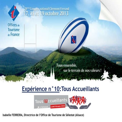 Expérience 10 - Retour sur l'opération "tous accueillants"