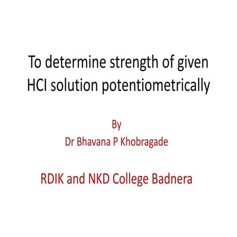 Determination of strength of HCl potentiometrically