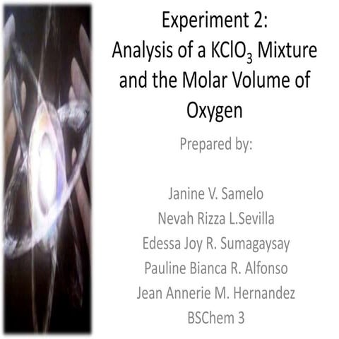 Experiment 2: Molar Volume of Oxygen
