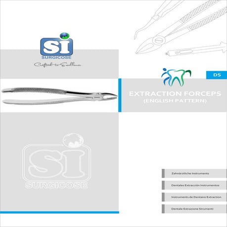 EXTRACTING FORCEPS [ENGLISH PATTERN] BY SURGICOSE | PDF