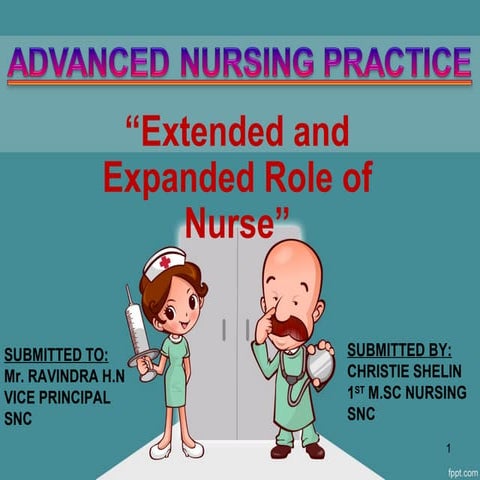 Extended and expanded role of nurse